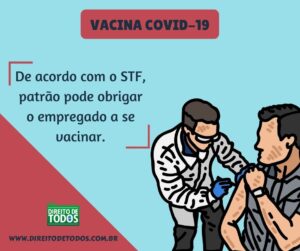 patrão pode obrigar empregado a tomar a vacina contra covid-19